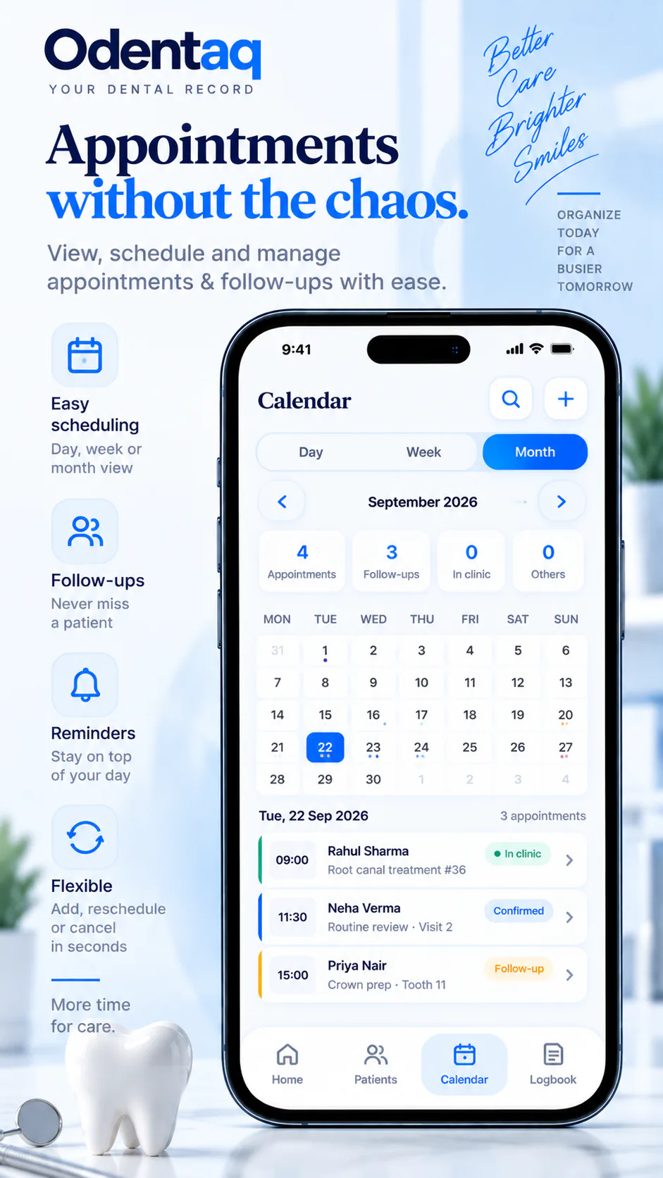 Odentaq appointment calendar and follow-up schedule